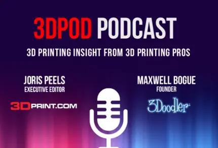 3dpod-podcast-3d-printing-expert-insights