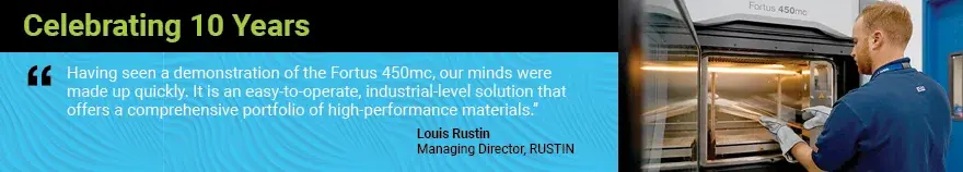 Quote from Rustin after using Stratasys Fortus 450mc FDM 3D Printer